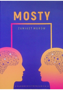 Mosty zamiast murów