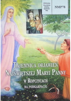 Tajemnica objawień Najświętszej Maryi Panny