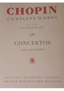 Chopin Complete Works XIV Concertos