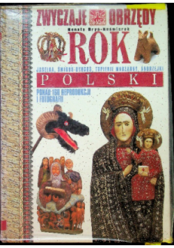Zwyczaje obrzędy rok Polski