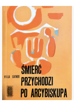 Śmierć przychodzi po arcybiskupa
