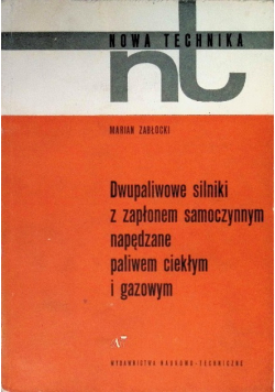 Dwupaliwowe silniki z zapłonem samoczynnym napędzane paliwem