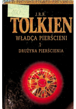 Władca Pierścieni Tom 1 Drużyna Pierścienia