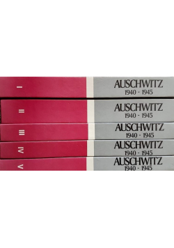 Auschwitz 1940 - 1945 Tom 1 do 5
