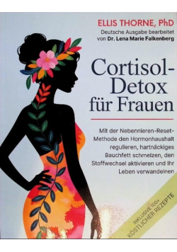 Cortisol-Detox fur Frauen