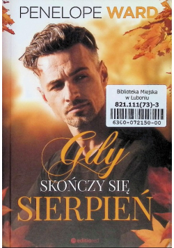Gdy skończy się sierpień