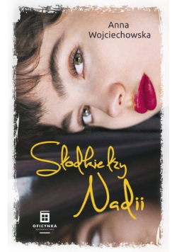 Słodkie łzy Nadii