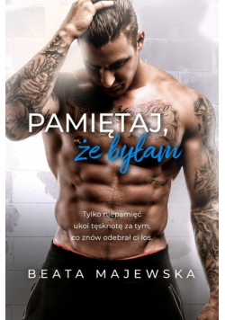 Pamiętaj że byłam