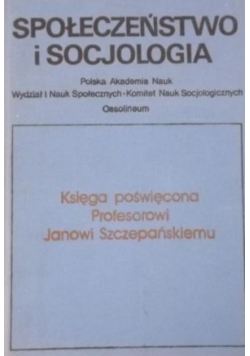 Społeczeństwo i socjologia