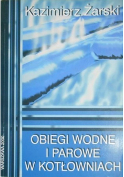 Obiegi wodne i parowe w kotłowniach