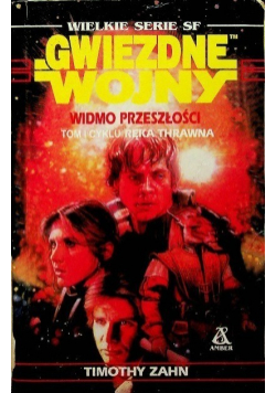 Ręka Thrawna Tom 1 Gwiezdne Wojny Widmo Przeszłości