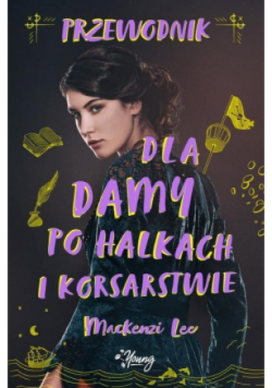 Przewodnik dla damy po halkach i korsarstwie