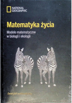 Matematyka życia Modele matematyczne w biologii i ekologii