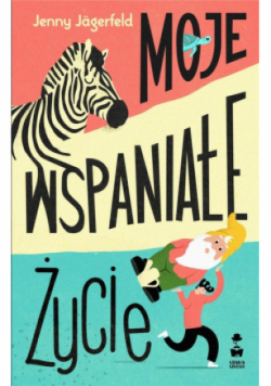 Moje wspaniałe życie