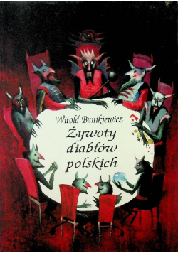Żywoty diabłów polskich