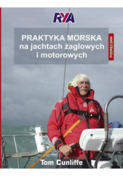 Praktyka morska na jachtach żaglowych i motorowych