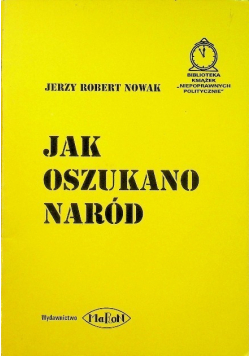 Jak oszukano naród