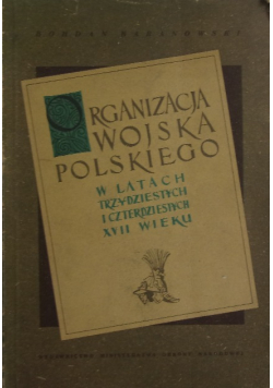 Organizacja Wojska Polskiego w latach trzydziestych