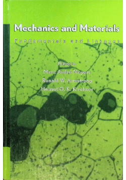 Mechanics and Materials: Fundamentals and Linkages
