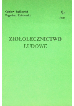 Ziołolecznictwo ludowe