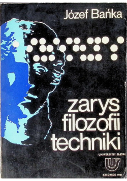 Zarys filozofii techniki
