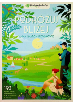 Podróżuj Bliżej