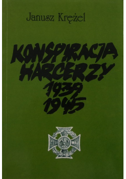 Konspiracja harcerzy 1939 1945 Tom 2