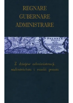Regnare Gubernare Administrare