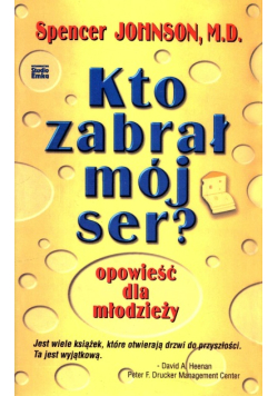 Kto zabrał mój ser