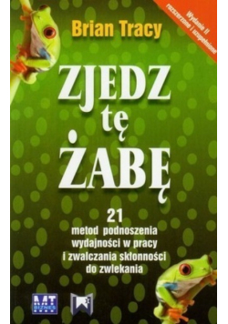 Zjedz tę żabę