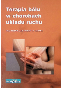 Terapia bólu w chorobach układu ruchu