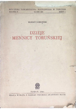 Dzieje Mennicy Toruńskiej