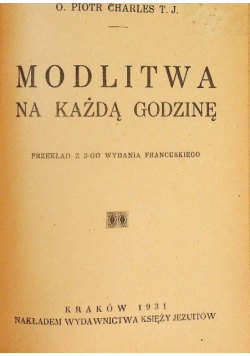 Modlitwa na każdą godzinę 1931 r.