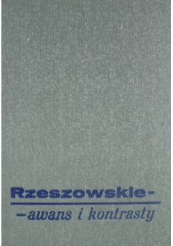 Rzeszowskie awans i kontrasty
