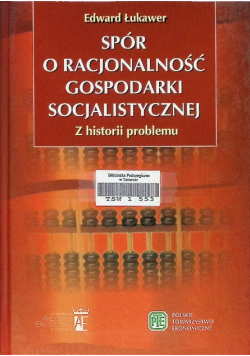 Spór o racjonalność gospodarki socjalistycznej