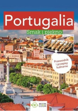 Portugalia Smak i piękno