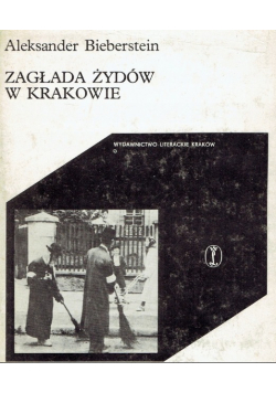 Zagłada Żydów w Krakowie