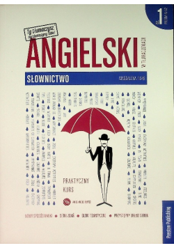 Angielski Słownictwo praktyczny kurs Część 1
