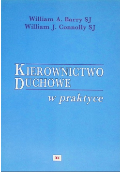 Kierownictwo duchowe w praktyce