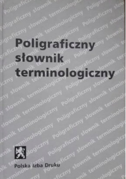 Poligraficzny słownik terminologiczny