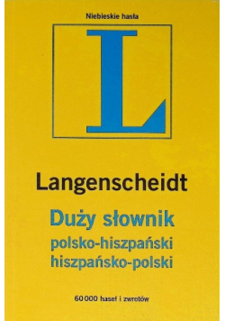 Duży Słownik polsko-hiszpański hiszpańsko-polski