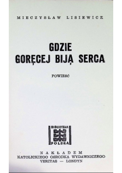 Gdzie goręcej biją serca