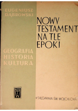 Nowy Testament na tle epoki