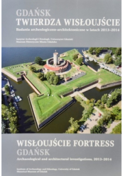 Gdańsk Twierdza Wisłoujście
