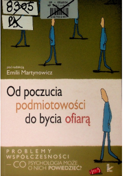 Od poczucia podmiotowości do bycia ofiarą