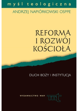 Reforma i rozwój Kościoła