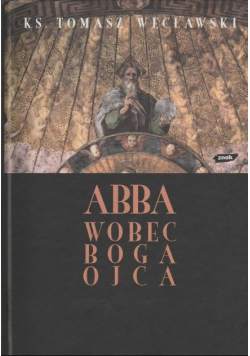Abba wobec Boga Ojca