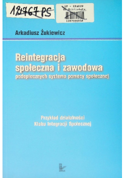 Reintegracja społeczna i zawodowa