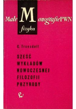Sześć wykładów nowoczesnej filozofii przyrody
