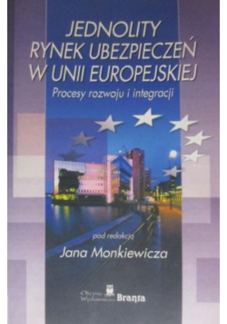 Jednolity rynek ubezpieczeń w Unii Europejskiej